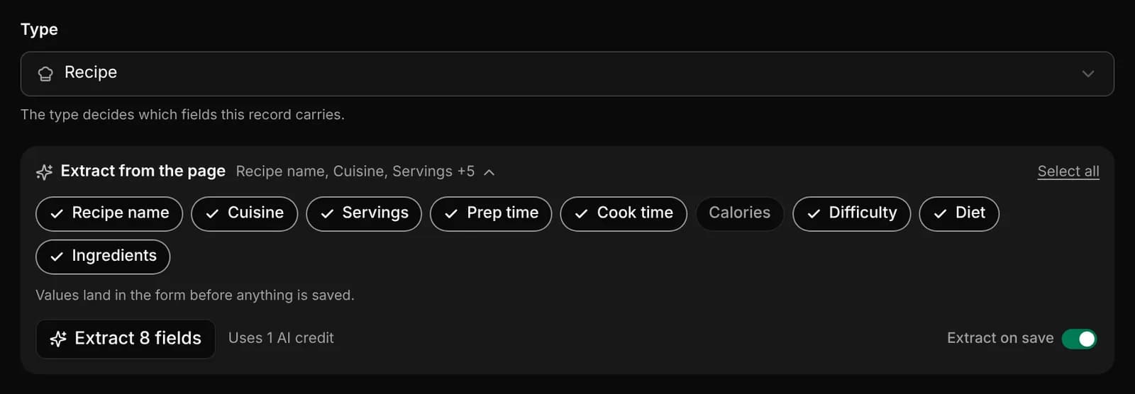The Extract from the page row in the record form for a Recipe, with every field picked except Calories, Extract 8 fields, Uses 1 AI credit and Extract on save turned on