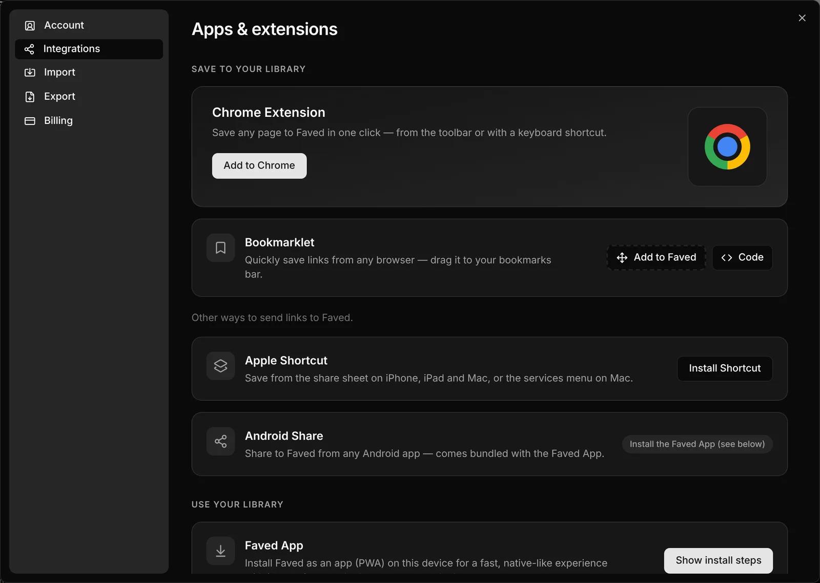 Settings › Integrations, listing the Chrome extension, bookmarklet, Apple Shortcut, Android share and the Faved App